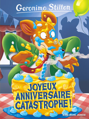 cover image of Joyeux Anniversaire catastrophe !